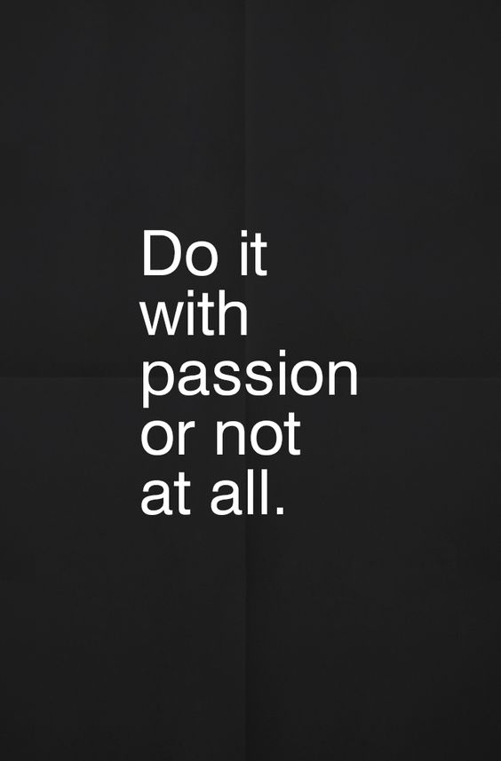 Do it with Passion